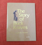 Buck Book Story Of Buck Knives a family business Hand Signed by Chuck 1999